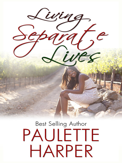 Title details for Living Separate Lives by Paulette Harper - Available